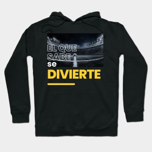 SCTX008 - El que sabe se divierte - Fondo estadio Hoodie